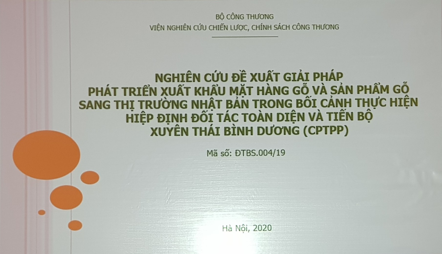 Nghiệm thu cấp cơ sở đề tài KHCN cấp bộ “Nghiên cứu đề xuất giải pháp phát triển xuất khẩu mặt hàng gỗ và sản phẩm gỗ sang thị trường Nhật Bản trong bối cảnh thực hiện Hiệp định Đối tác toàn diện và Tiến bộ xuyên Thái Bình Dương (CPTPP)”