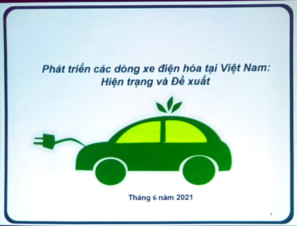 Buổi thảo luận : “Một số vấn đề của ngành công nghiệp ô tô điện hóa” 