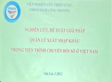 Khảo sát thực tế và Hội thảo khoa học đề tài “Nghiên cứu, đề xuất giải pháp quản lý xuất nhập khẩu trong tiến trình chuyển đổi số ở Việt Nam” tại TP. Hồ Chí Minh và Gia Lai