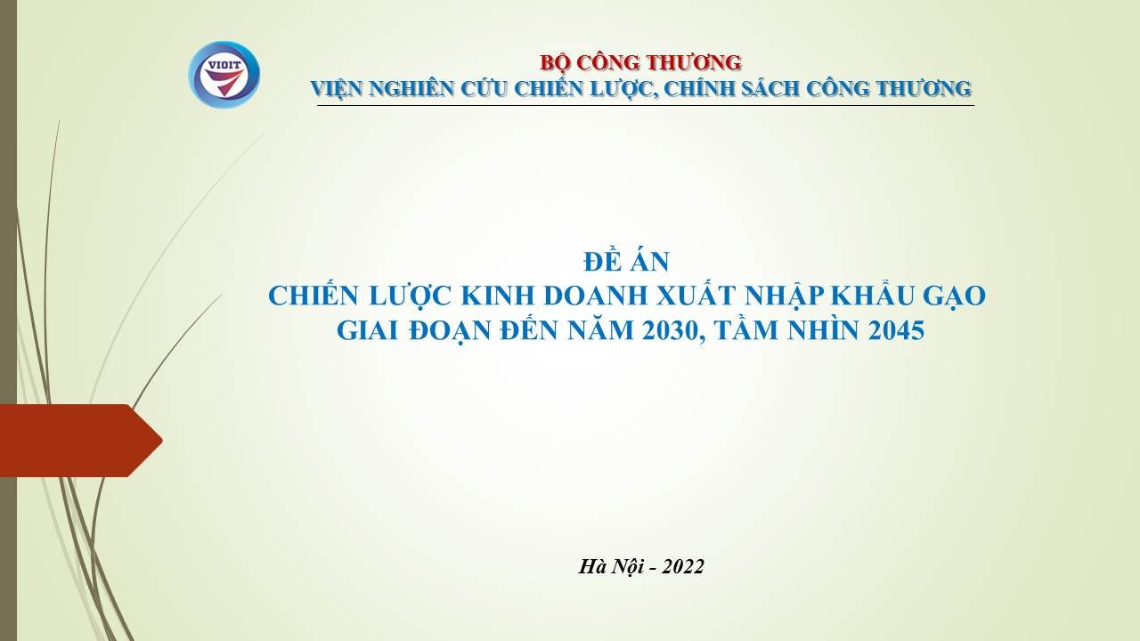 Hội thảo xin ý kiến chuyên gia Đề án “Chiến lược kinh doanh xuất nhập khẩu gạo giai đoạn đến năm 2030, tầm nhìn 2045”