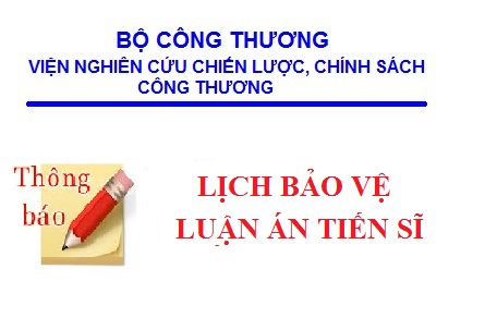 Lịch bảo vệ Luận án Tiến sĩ cấp Viện của NCS. Đỗ Quang