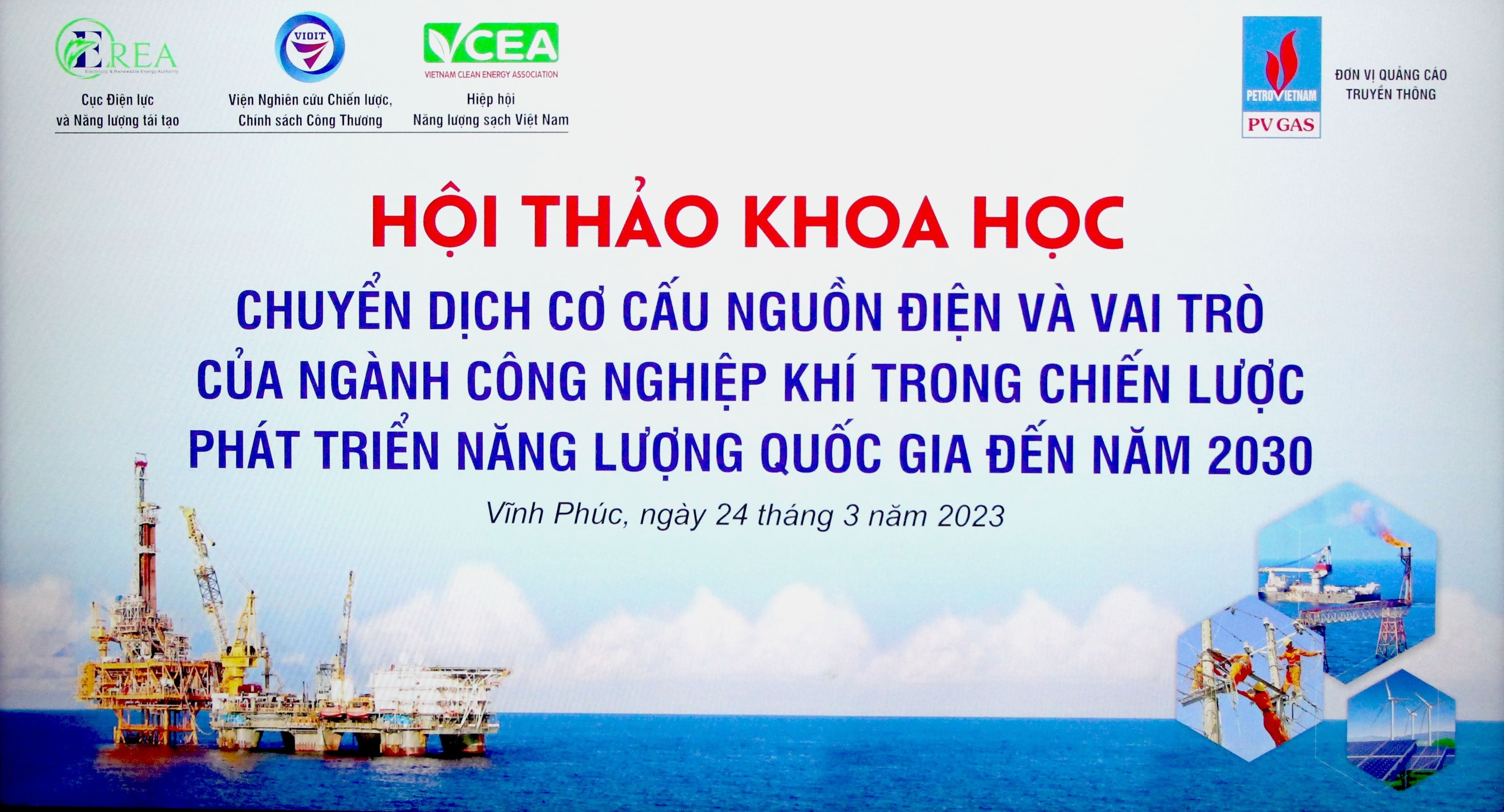 Hội thảo khoa học “Chuyển dịch cơ cấu nguồn điện và vai trò của ngành công nghiệp khí trong chiến lược phát triển năng lượng quốc gia đến năm 2030”