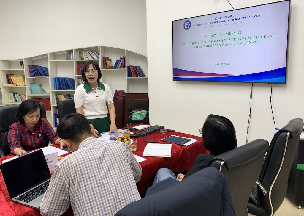 Nghiệm thu cấp Viện nhiệm vụ “Chuỗi hội thảo đẩy mạnh xuất khẩu các mặt hàng công nghiệp nền tảng của Việt Nam