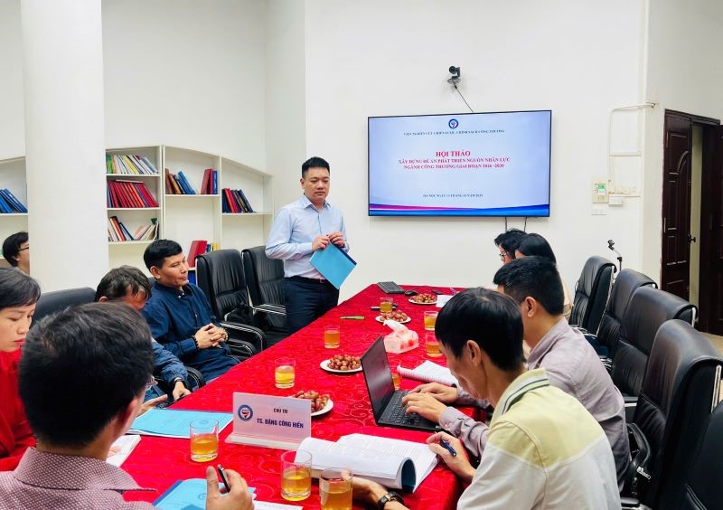 Hội thảo “Xây dựng đề án phát triển nguồn nhân lực ngành Công Thương giai đoạn 2026-2030”